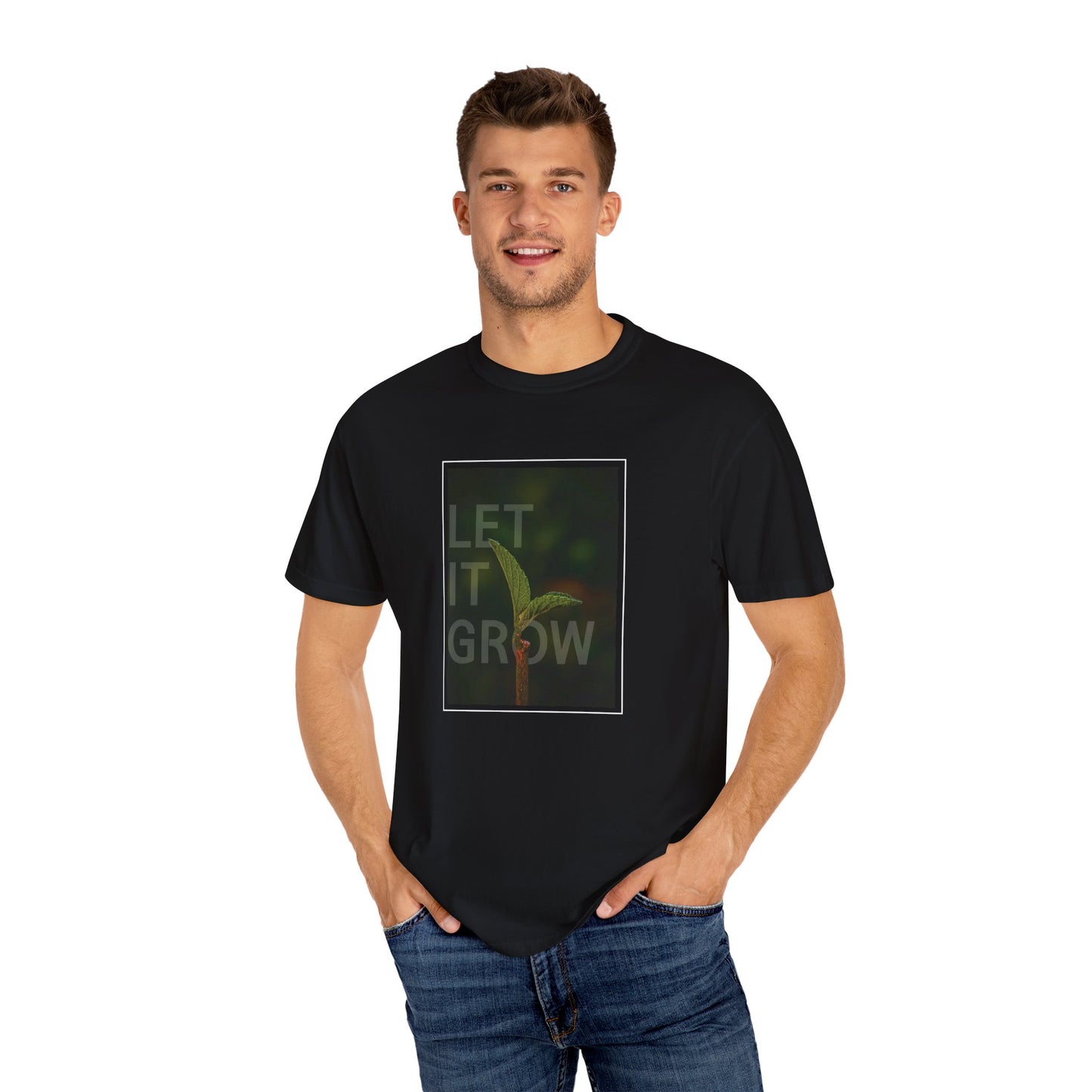 Unisex Garment-Dyed T-shirt - 'Let It Grow' Inspirational Tee