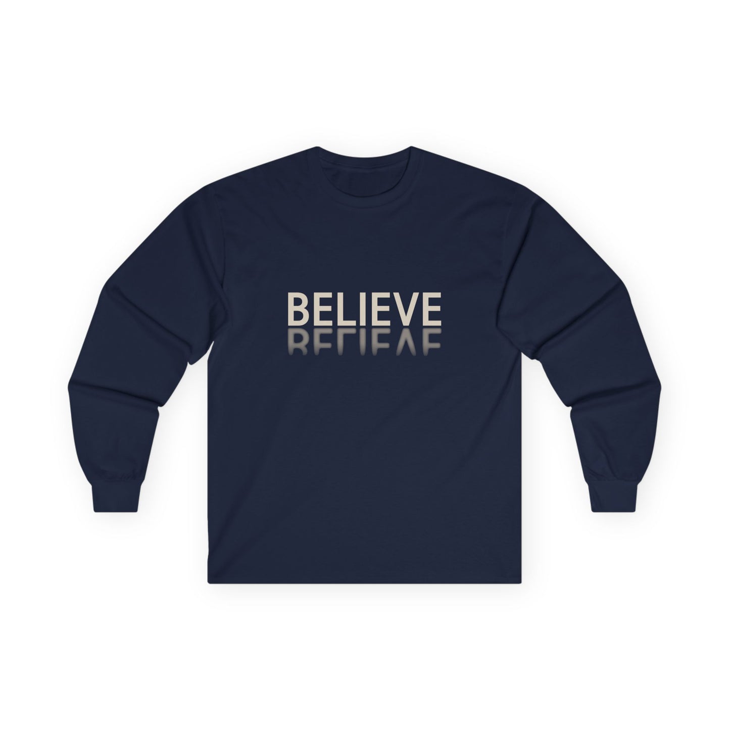 Inspirational Long Sleeve Tee: Believe & Become
