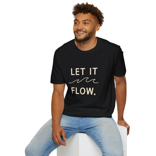 Unisex Softstyle T-Shirt - Let It Flow & Trust The Tides Inspirational Tee